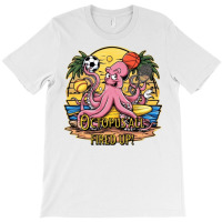 Octopus All Fired Up! T-shirt | Artistshot