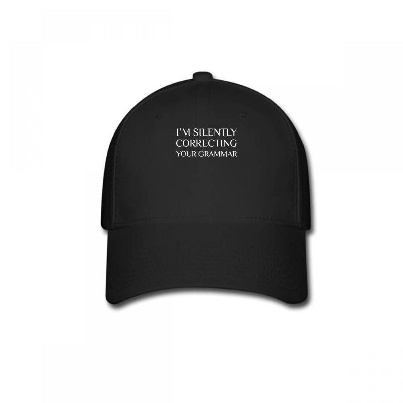 I'm Silently Correcting Your Grammar T Shirt Baseball Cap by susanzqbraigu | Artistshot