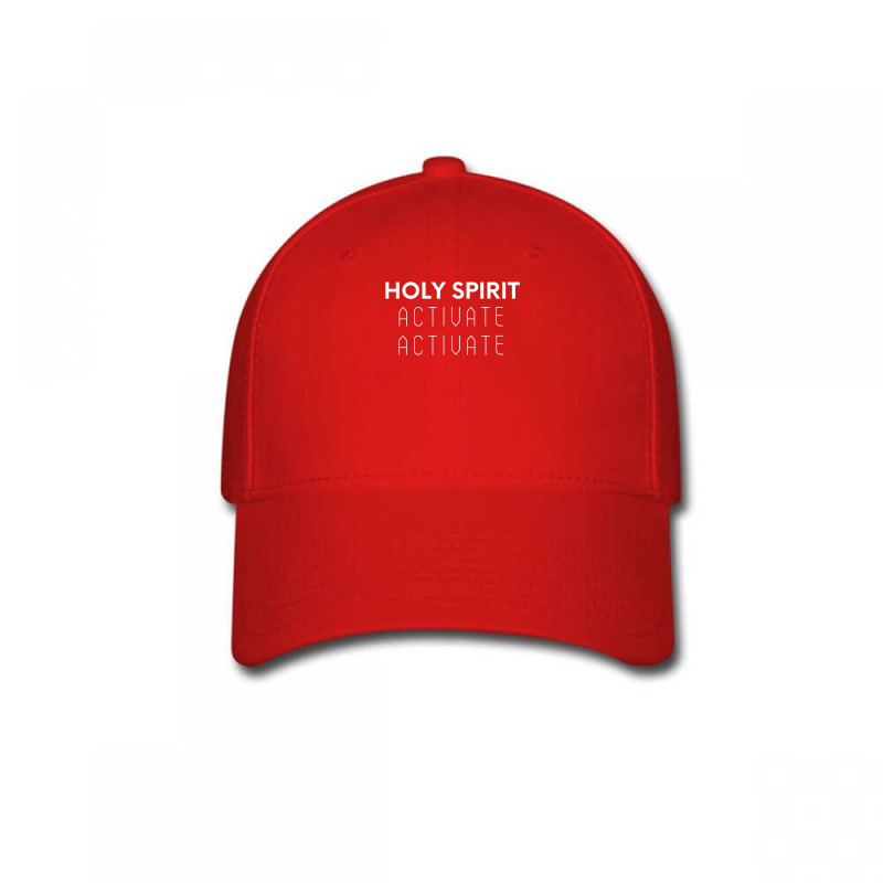 Holy Spirit Activate Activate Christian Love Jesus Pastor T Shirt Baseball Cap | Artistshot