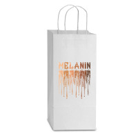 Drippin Melanin For Women Pride   Gifts Black History Month T Shirt Double Wine Paper Bag - 6 1/2 X 3 1/2 X 12 3/8 | Artistshot