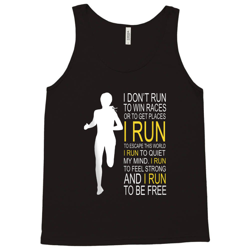 Female Runner Girl Women I Don't Run To Win Races Tank Top Tank Top | Artistshot