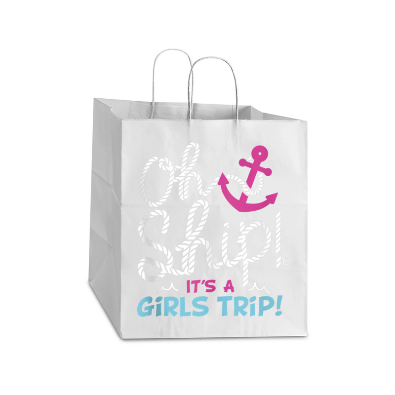 Oh Ship It's A Girlstrip   Oh Ship Cruise Tank Top Take Out Paper Bag - 14 X 10 X 15 1/2 | Artistshot