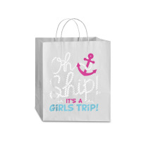 Oh Ship It's A Girlstrip   Oh Ship Cruise Tank Top Traveler Paper Bag -13 X 6 X 15 3/4 | Artistshot