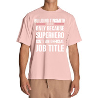 Gift For Superhero Building Tinsmith Urban Heavy T-shirt | Artistshot