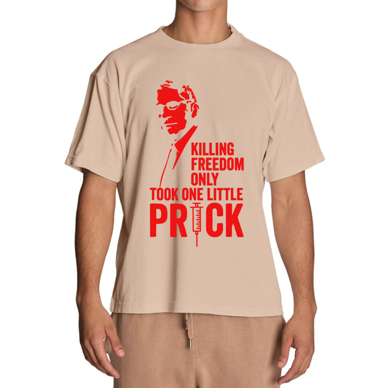 Killing Freedom Only Took One Little Prick Urban Heavy T-shirt by Melissa Store | Artistshot