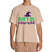 Dont Be A Basic Witch Halloween Urban Heavy T-shirt | Artistshot