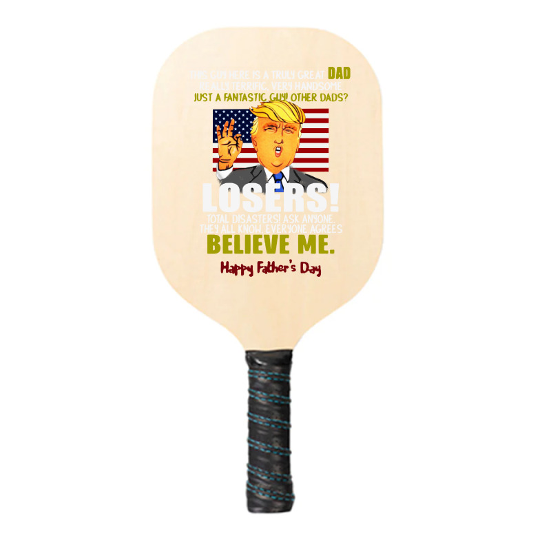 Great Dad Really Terrific Very Handsome Pickleball Paddle | Artistshot