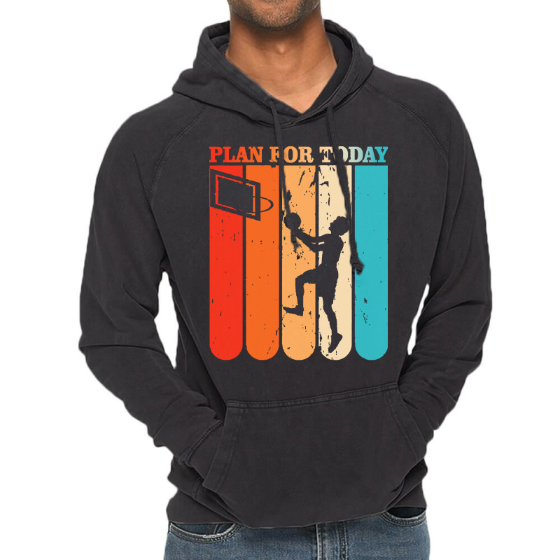 Basketball Player T  Shirtplan For Today Basketball Player T  Shirt Vintage Hoodie by victorycanola | Artistshot