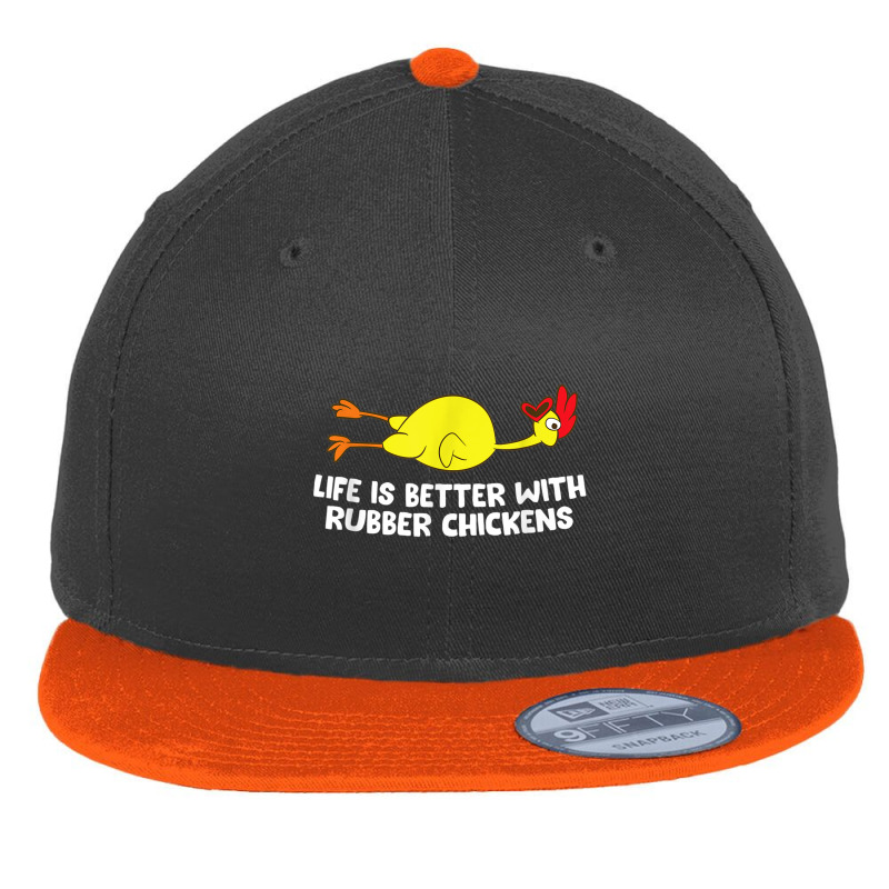 Life Is Better With Rubber Chickens Funny Rubber Chicken Flat Bill Snapback Cap by AntoineDesign | Artistshot