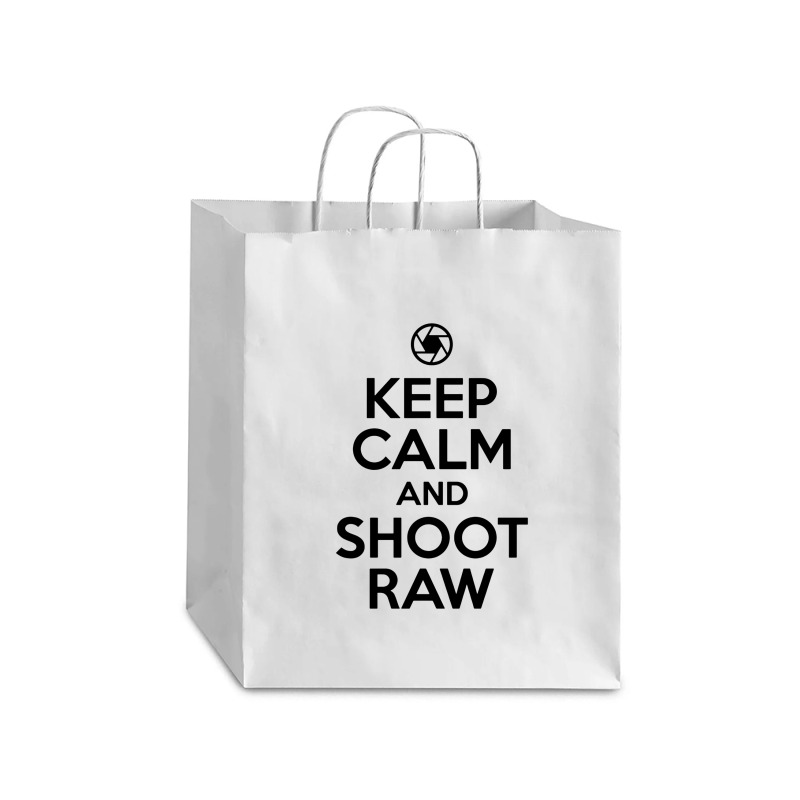 Keep Calm And Shoot Raw Debie Paper Bag - 10 X 5 X 13 | Artistshot