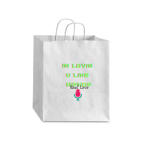 I'm Lovin U Like Hiphop Debie Paper Bag - 10 X 5 X 13 | Artistshot