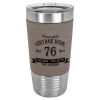 Aged 76 Years Leatherette Tumbler | Artistshot