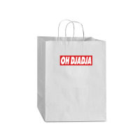 Oh Djadja Mart Paper Bag -13 X 7 X 17 | Artistshot