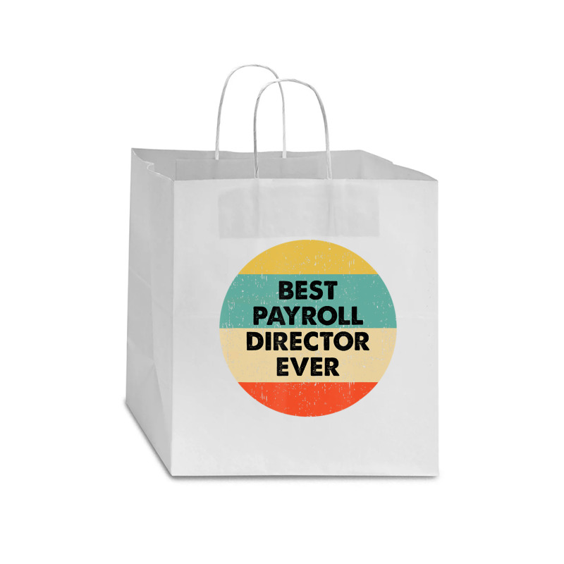 Payroll Director Best Payroll Director Ever Star Paper Bag - 13 X 7 X 13 | Artistshot