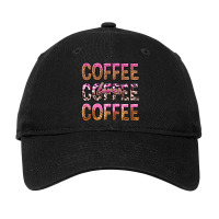 Coffee Coffee Coffee Lover Adjustable Cap | Artistshot