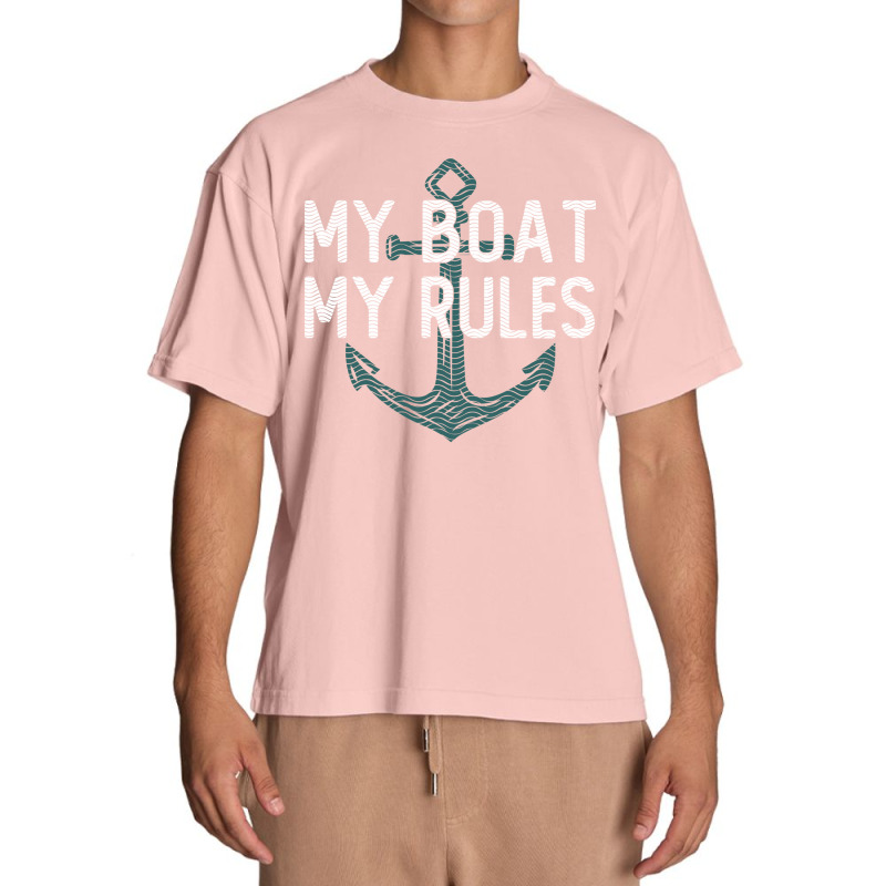 Funny Boating My Boat My Rules Vintage Anchor Sailing Humor Gift For B Urban Heavy T-shirt | Artistshot