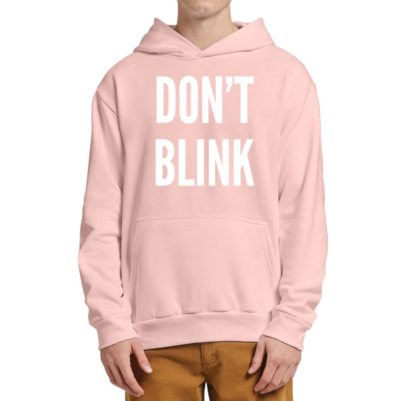 Don't Blink Urban Pullover Hoodie by unearthedskeleton | Artistshot