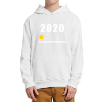 Very Bad Would Not Recommend 2020 One Star Review One Star Review Urban Pullover Hoodie | Artistshot