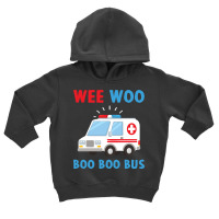 Wee Woo Boo Boo Bus Ambulance Ems Emt Paramedic Driver Gift Pullover H Toddler Hoodie | Artistshot