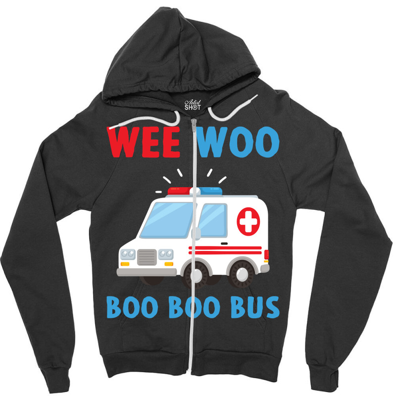 Wee Woo Boo Boo Bus Ambulance Ems Emt Paramedic Driver Gift Pullover H Zipper Hoodie | Artistshot