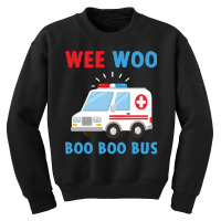 Wee Woo Boo Boo Bus Ambulance Ems Emt Paramedic Driver Gift Pullover H Youth Sweatshirt | Artistshot