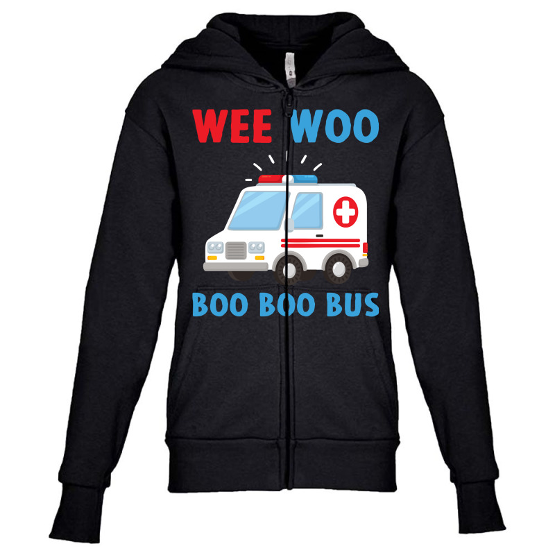 Wee Woo Boo Boo Bus Ambulance Ems Emt Paramedic Driver Gift Pullover H Youth Zipper Hoodie | Artistshot