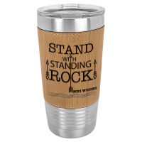 Stand With Standing Rock Leatherette Tumbler | Artistshot