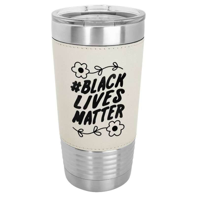 Black Live Is Matter Leatherette Tumbler | Artistshot