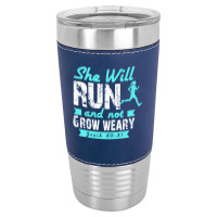 She Will Run And Not Grow Weary Leatherette Tumbler | Artistshot