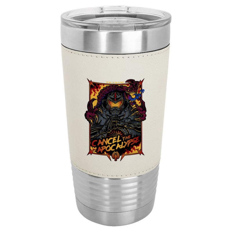 Cancel The Apocalypse Leatherette Tumbler by Fearcheck | Artistshot