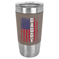 Daddy American Flag For Dark Leatherette Tumbler | Artistshot