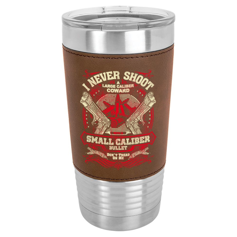 Gun Control I Never Shoot Leatherette Tumbler | Artistshot