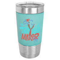 Trouble Maker Leatherette Tumbler | Artistshot