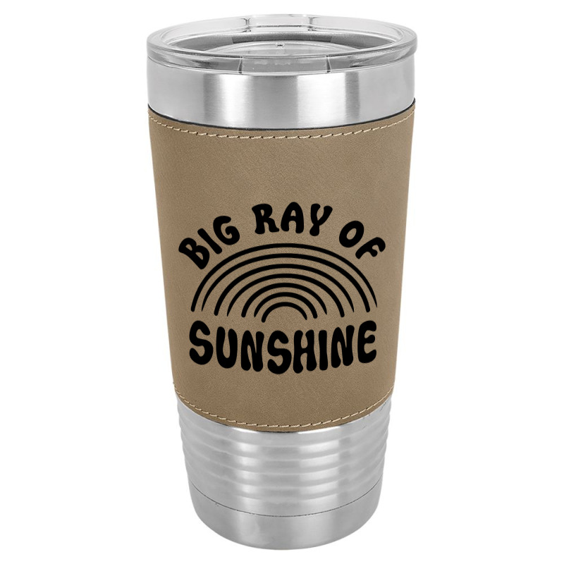 Big Ray Of Sunshine Leatherette Tumbler by Nicole Tees | Artistshot