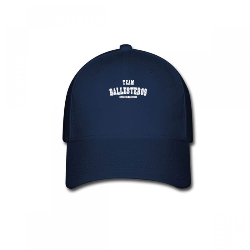 Team Ballesteros Lifetime Member Family Last Name Baseball Cap by PamelaJeanBrink | Artistshot