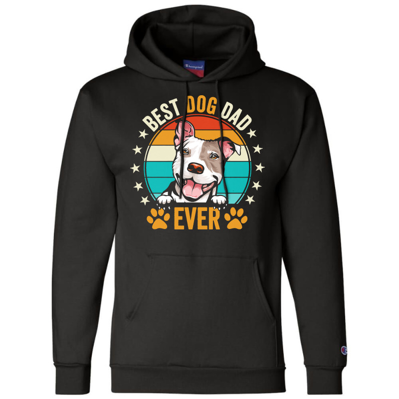 Dog Dad Gifts T  Shirt Funny Best Pit Bull Dog Dad For Dog Lover Gift Champion Hoodie | Artistshot