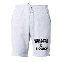 Biology Life Is Better Fleece Short | Artistshot