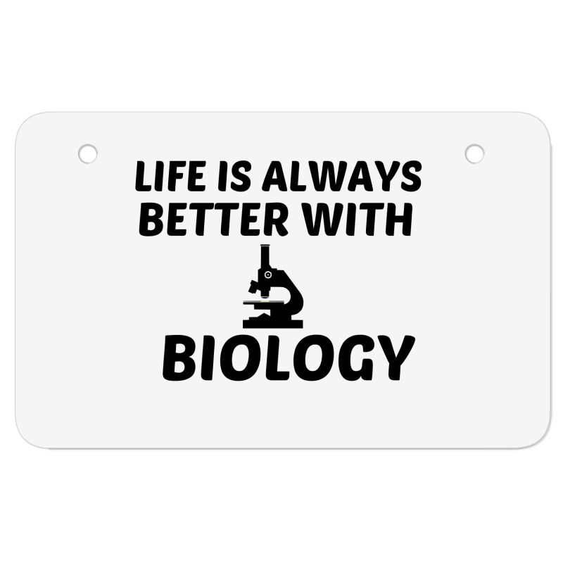 Biology Life Is Better Atv License Plate | Artistshot