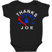 Thanks Joe Make Gas Prices Cheap Baby Bodysuit | Artistshot