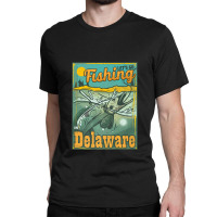 Let's Go Fishing In Delaware Premium Classic T-shirt | Artistshot