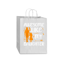 Awesome Like My Daughter Fathers Day Mart Paper Bag -13 X 7 X 17 | Artistshot