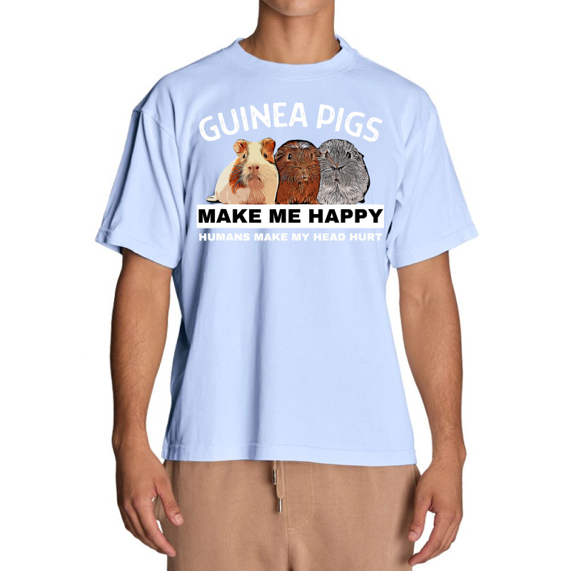 Guinea Pigs Make Me Happy Guinea Pig Urban Heavy T-shirt | Artistshot