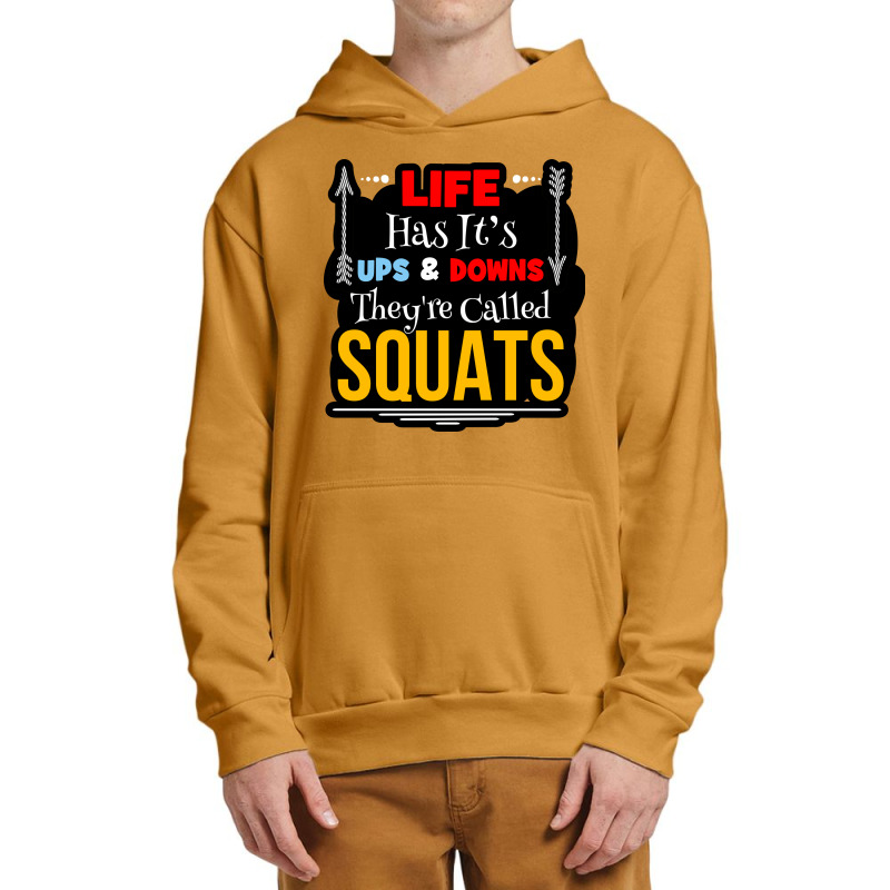 Life Has Its Ups  & Downs Urban Pullover Hoodie | Artistshot