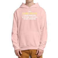 Ceramic Engineer I Solve Problems Funny Gift Urban Pullover Hoodie | Artistshot