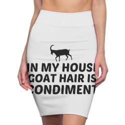 goat hair is condiment Pencil Skirts | Artistshot