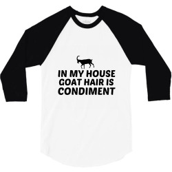 goat hair is condiment 3/4 Sleeve Shirt | Artistshot