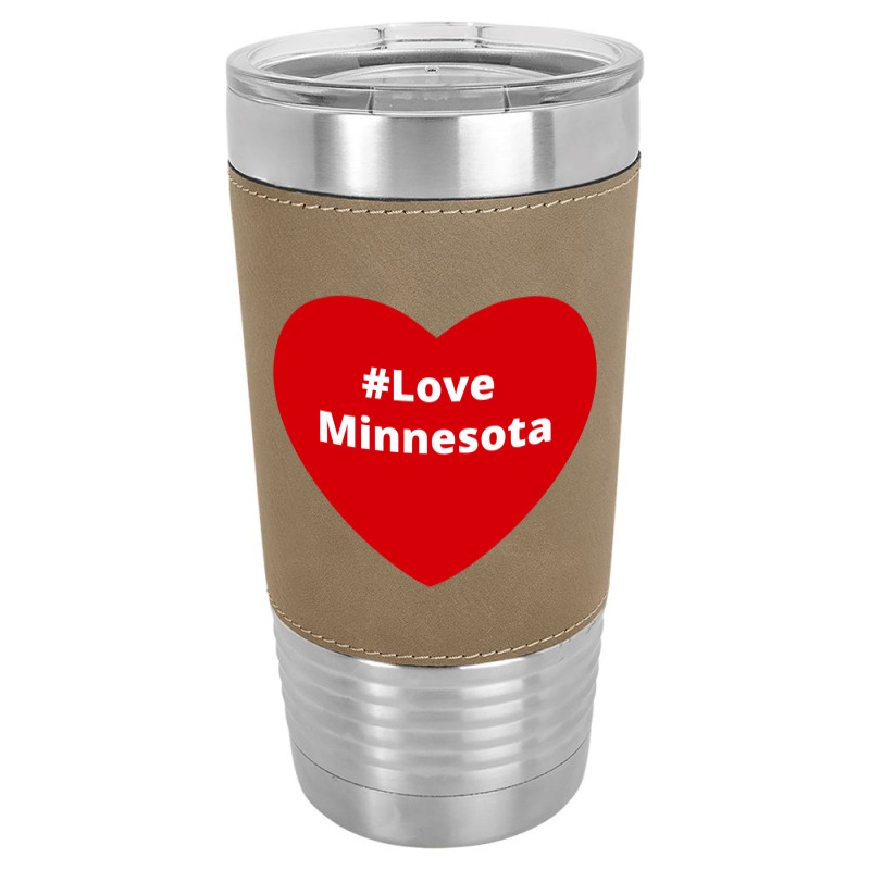 Love Minnesota, Hashtag Heart, Love Minnesota Leatherette Tumbler | Artistshot