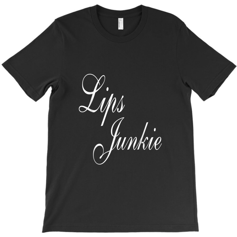 Lips Junkie Lip Filler Injections Nurse Injector T-shirt | Artistshot