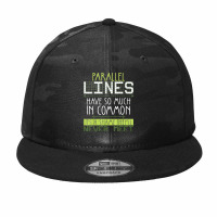 Parallel Lines Have So Much In Common Math Lovers Teacher Camo Snapback | Artistshot