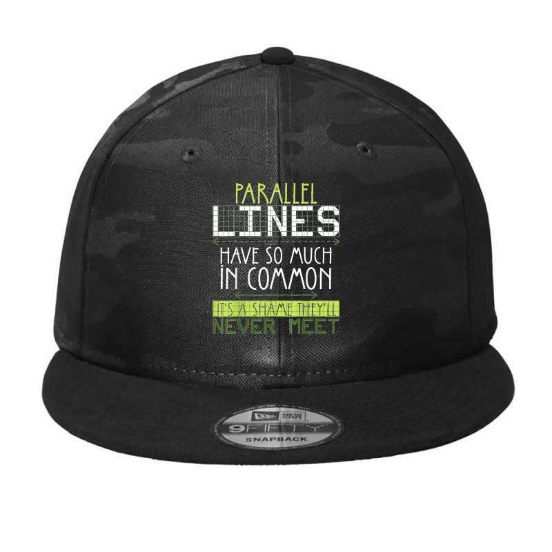 Parallel Lines Have So Much In Common Math Lovers Teacher Camo Snapback by LisaMarieRangel | Artistshot